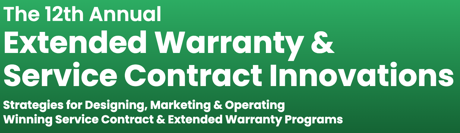 Extended Warranty & Service Contract Innovations Conference